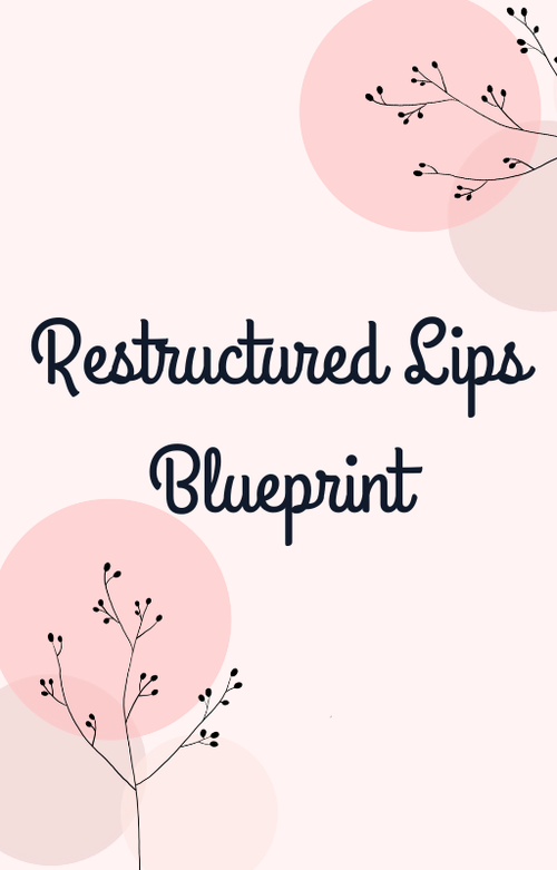Restructured Lips Blueprint
